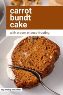 Fork cutting into a slice of carrot bundt cake on a white plate. Text overlay includes recipe name.