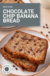 Two slices of chocolate chip banana bread on a plate. Text overlay includes recipe name.