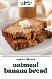 Two slices of oatmeal banana bread stacked on a plate, with a bite taken from the corner of the top piece. Text overlay includes recipe name.