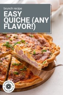 Pie server lifting up a slice of easy quiche. Text overlay includes recipe name.