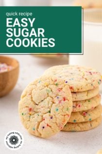 Easy sugar cookie with nonpareil sprinkles leaning against a stack of 5 cookies. Text overlay includes recipe name.