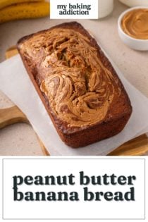 Cooled loaf of peanut butter banana bread set on a piece of parchment paper. Text overlay includes recipe name.