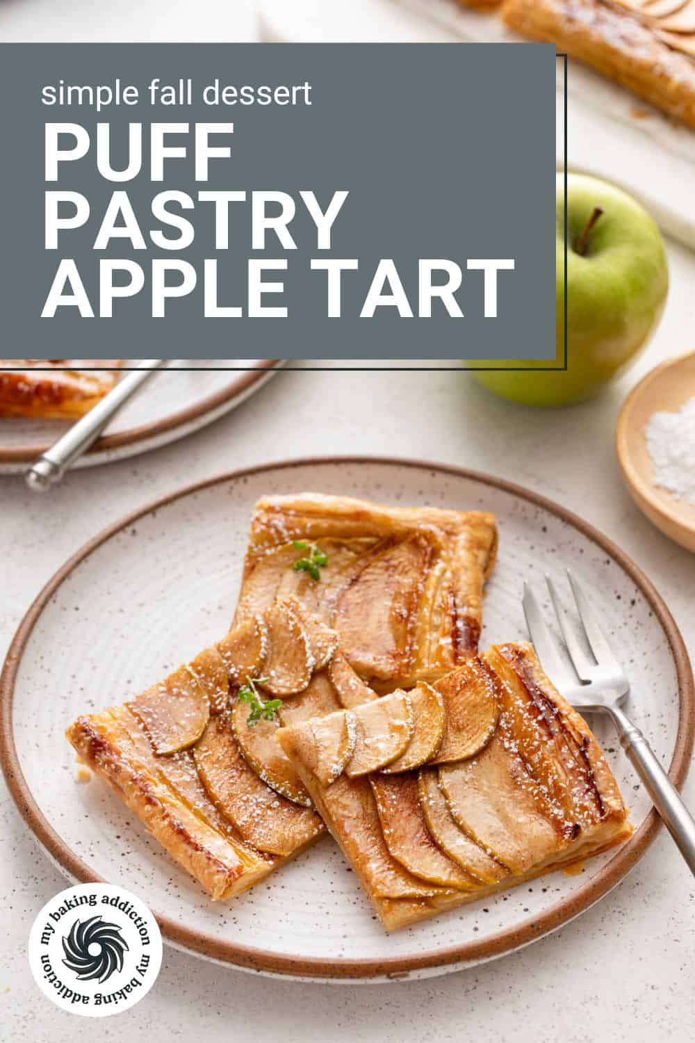 Three slices of puff pastry apple tart next to a fork on a plate. Text overlay includes recipe name.