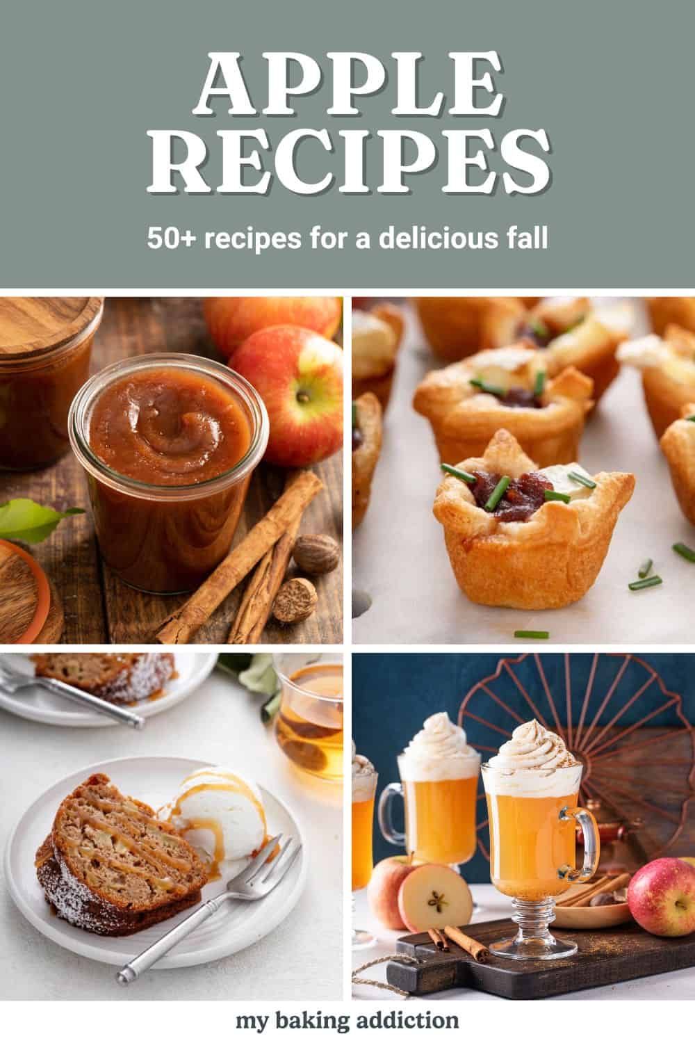50+ Apple Recipes for a Delicious Fall
