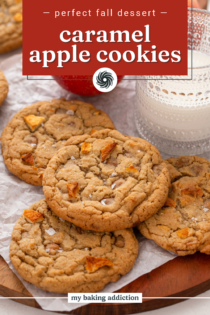 Several caramel apple cookies arranged next to a glass of milk. Text overlay includes recipe name.